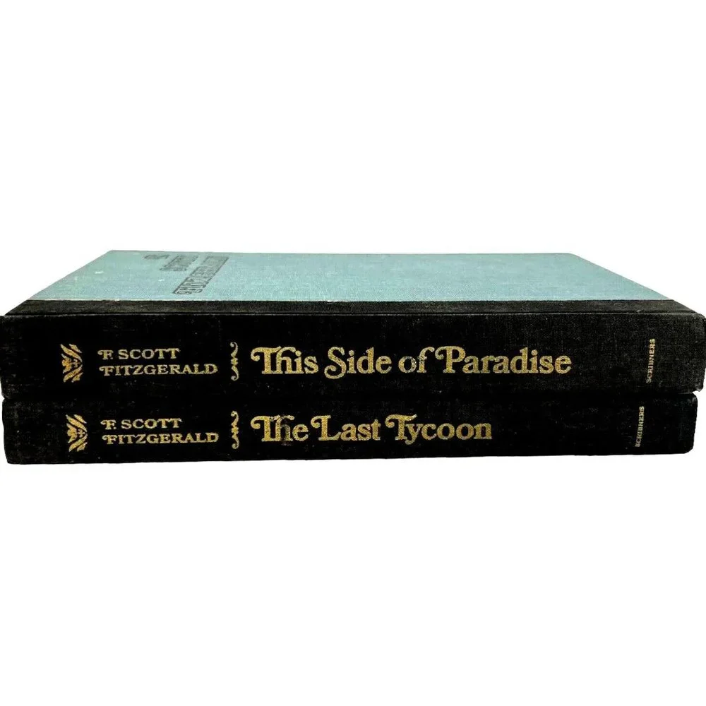 2 F Scott Fitzgerald Novels The Last Tycoon 1941 And This Side Of‎ Paradise 1920
